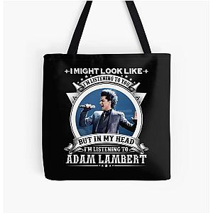 IN MY HEAD I&x27;M LISTENING TO ADAM LAMBERT All Over Print Tote Bag