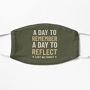 A Day to Remember - Remembrance Day Design showing thanks to those who sacrificed all Flat Mask