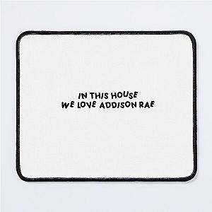 in this house we love addison rae  Mouse Pad