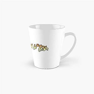 bad b*tch addison rae lyric Tall Mug