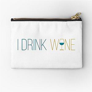 I Drink Wine - Adele Zipper Pouch