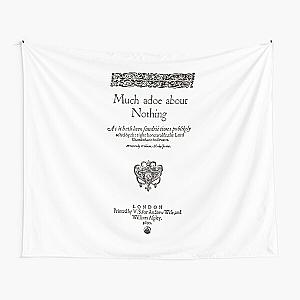 Shakespeare Much Ado About Nothing Frontpiece - Simple Black Version Tapestry