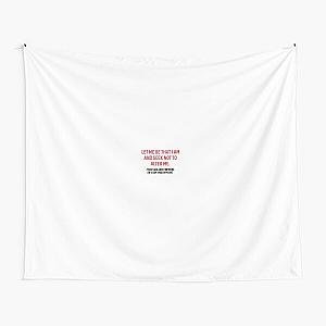 Much ado about nothing quote  Tapestry