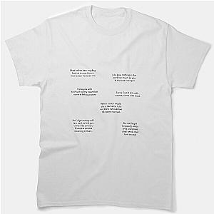 Much Ado About Nothing Quotes Classic T-Shirt