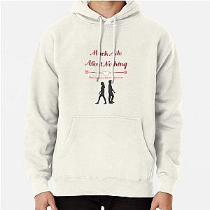 Much Ado About Nothing (2002) Pullover Hoodie