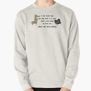 Much Ado About Beatrice Pullover Sweatshirt