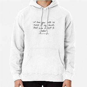 Much Ado Love Pullover Hoodie