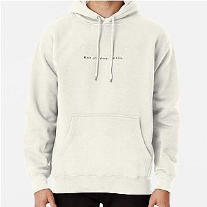 Much ado about nothing. Pullover Hoodie