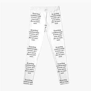 Much Ado About Scratching Leggings