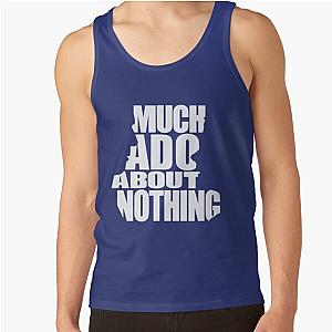 Much Ado Tank Top