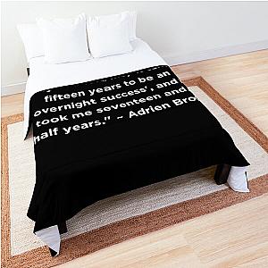 Adrien Brody Quote Comforter