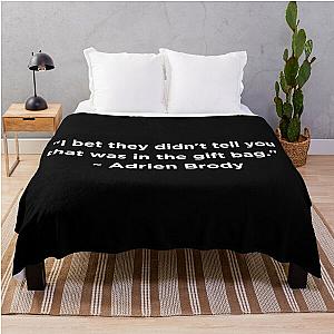 Adrien Brody Quote Throw Blanket