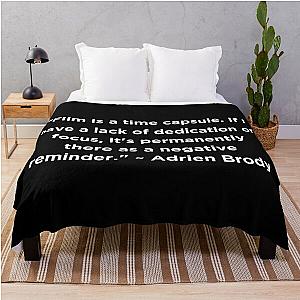 Adrien Brody Quote Throw Blanket