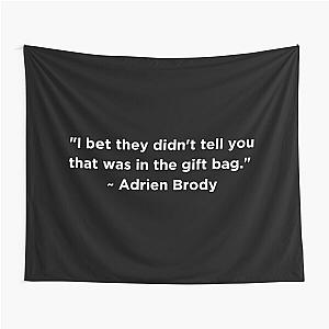 Adrien Brody Quote Tapestry