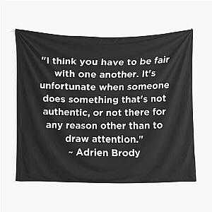 Adrien Brody Quote Tapestry