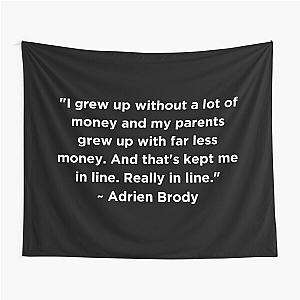 Adrien Brody Quote Tapestry