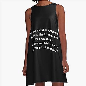 Adrien Brody Quote A-Line Dress