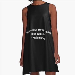 Adrien Brody Quote A-Line Dress