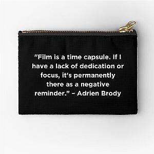 Adrien Brody Quote Zipper Pouch