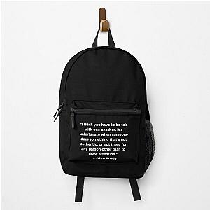 Adrien Brody Quote Backpack