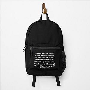 Adrien Brody Quote Backpack