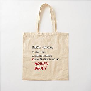 Adrien Brody - Life goal Cotton Tote Bag