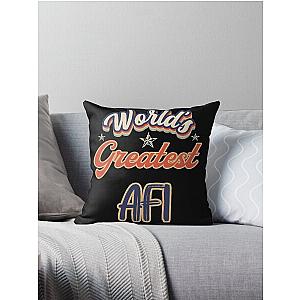 WORLDS GREATEST AFI Throw Pillow