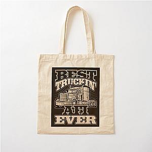 Best Truckin Afi Ever Trucker Truck Driver Cotton Tote Bag