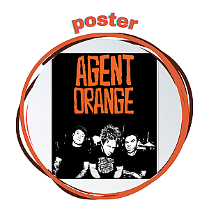 Agent Orange Posters