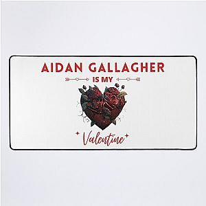 Aidan Gallagher Is My Valentine Desk Mat