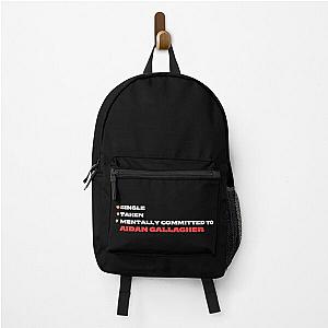 Mentally Committed To Aidan Gallagher Backpack