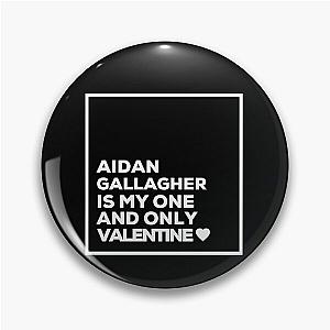 Aidan Gallagher Is My One And Only Valentine ❤️ Pin