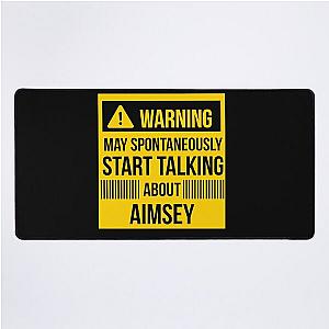 Warning May Spontaneously Talk about Aimsey Desk Mat