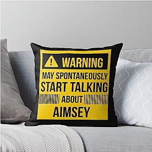 Warning May Spontaneously Talk About Aimsey Throw Pillow