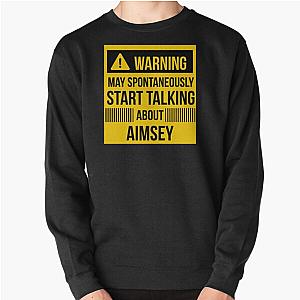 Warning may spontaneously talk about Aimsey Pullover Sweatshirt