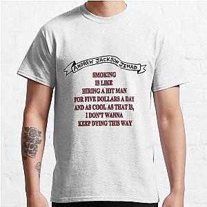 Still Smokin' AJJ Classic T-Shirt