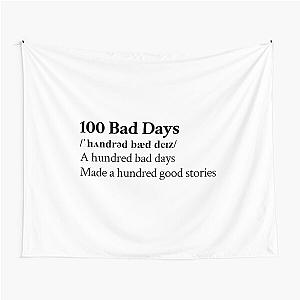 AJR Aesthetic Quote Lyrics Motivational 100 bad days Tapestry