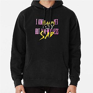 way less sad by ajr Pullover Hoodie
