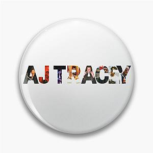 aj tracey t shirt - sticker Pin