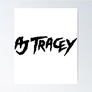 aj tracey      Poster