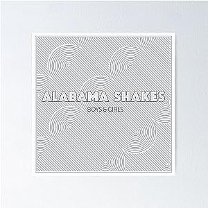 Boys & Girls - Alabama Shakes Poster