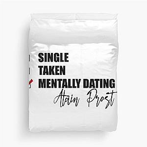 Mentally Dating Alain Prost Duvet Cover