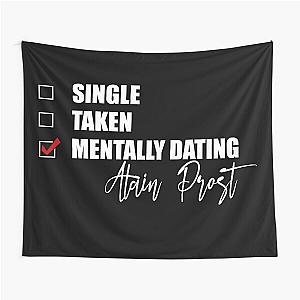 Mentally Dating Alain Prost Tapestry
