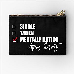 Mentally Dating Alain Prost Zipper Pouch