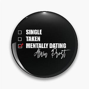 Mentally Dating Alain Prost Pin