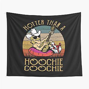 hotter than a hoochie coochie - Alan Jackson Tapestry