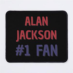 Alan Jackson - 1 Fan Mouse Pad