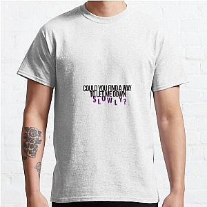 ALEC BENJAMIN LET ME DOWN SLOWLY Classic T-Shirt