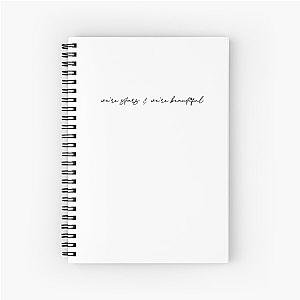 We're Stars & We're Beautiful - Alessia Cara Spiral Notebook