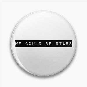 We Could Be Stars - Alessia Cara Pin